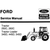 FORD NEW HOLLAND 250C, 260C TRACTOR & 345D, 445D, 545D TRACTOR LOADER SERVICE REPAIR MANUAL SD
