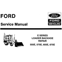 FORD NEW HOLLAND 555E, 575E, 655E, 675E TRACTOR LOADER BAC..