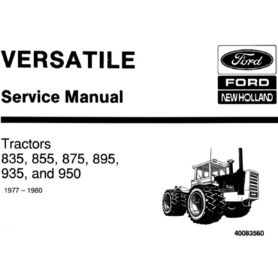 FORD NEW HOLLAND 835, 855, 875, 895, 935, 950 TRACTORS (1977-1980) SERVICE REPAIR MANUAL FORD NEW HOLLAND 835, 855, 875, 895, 935, 950 TRACTORS (1977-1980) SERVICE REPAIR MANUAL