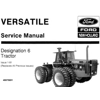 FORD NEW HOLLAND DESIGNATION 6 (756, 836, 856, 876, 936, 956, 976) TRACTORS (VERSATILE) SERVICE REPA