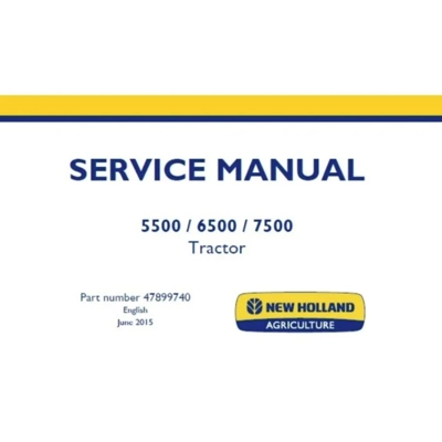NEW HOLLAND 5500, 6500, 7500 TIER 3 TRACTOR SERVICE REPAIR MANUAL