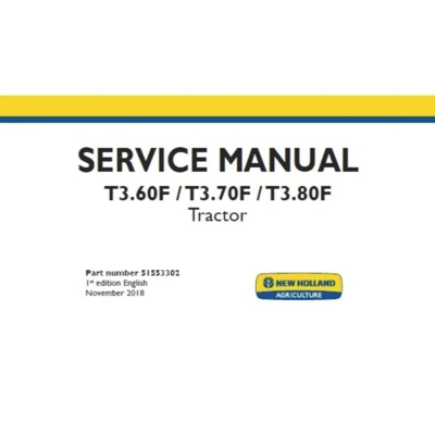 NEW HOLLAND T3.60F, T3.70F, T3.80F TRACTORS SERVICE REPAIR MANUAL NEW HOLLAND T3.60F, T3.70F, T3.80F TRACTORS SERVICE REPAIR MANUAL