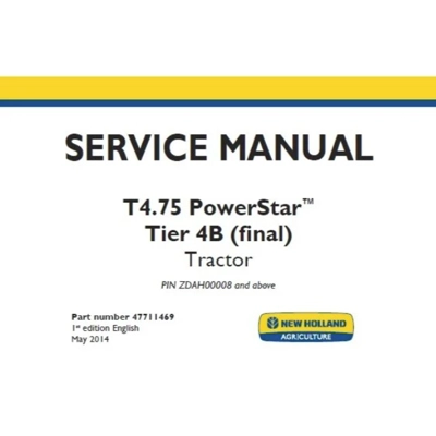 NEW HOLLAND T4.75 POWERSTAR TIER 4B (FINAL) TRACTOR SERVICE REPAIR MANUAL