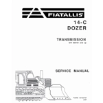 SM-FiatAllis 14C Crawler Dozer (With 8205 Engine) Service Repair Manual 73158154 SM-FiatAllis 14C Crawler Dozer (With 8205 Engine) Service Repair Manual 73158154