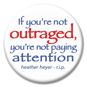 if you're not outraged