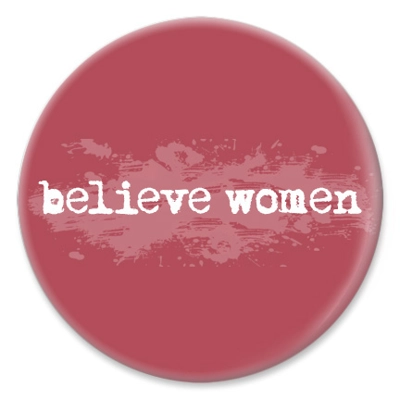 believe women