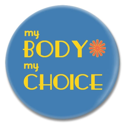 my body my choice