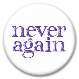 never again