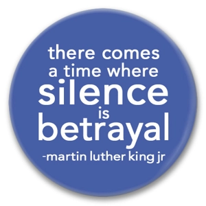 silence is betrayal