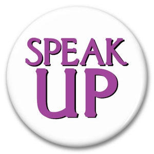 speak up