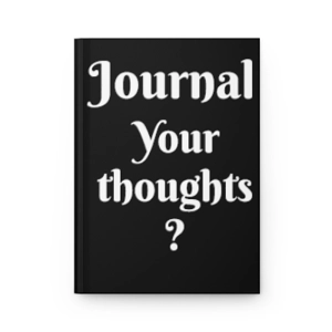 Black Your Thoughts (?), Hardcover Matte Journal Black Your Thoughts (?), Hardcover Matte Journal