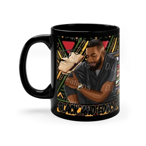 Black & Educated 11oz Black Coffee Mug (watermark removed when purchased) Black & Educated 11oz Black Coffee Mug (watermark removed when purchased)