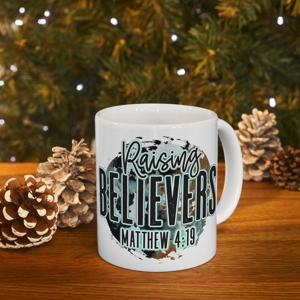 Raising Believers 11oz Ceramic Mug Raising Believers 11oz Ceramic Mug