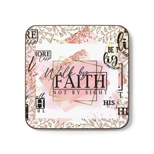 Walk by Faith Hardboard Back Coaster, 3.5 Walk by Faith Hardboard Back Coaster, 3.5