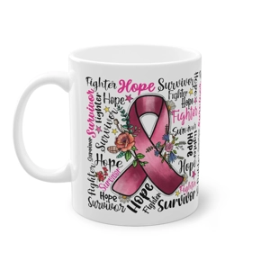 Breast Cancer Affirmations 11oz Ceramic White Coffee