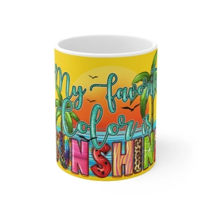 My Favorite Color is Sunshine, 11oz Ceramic Mug