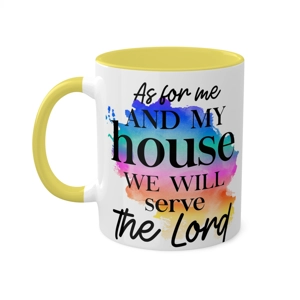 As for Me and my house 11oz Colorful Ceramic Coffee Mug