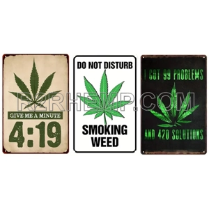 Metal Indoor Weed SIgns
