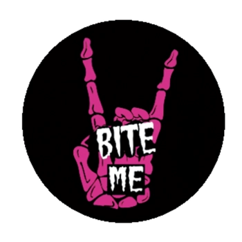 BITE ME BADGE - 8