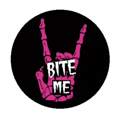 BITE ME BADGE - 8