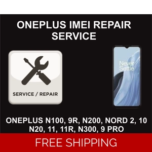 IMEI Repair, Unbarring, Cleaning Service, OnePlus N100, N200, 9R, N20, N300