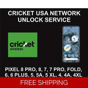 Cricket USA Pixel Unlock Service, Google Pixel All Models
