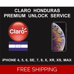 Claro Honduras Premium Unlock Service, iPhone 4S to XS Max