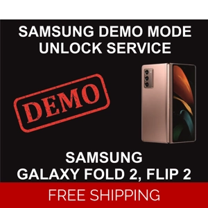 Samsung Demo Mode Unlock Service, Z Fold 2, Z Flip 2