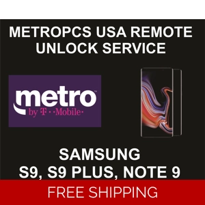 MetroPCS USA Remote Unlock Service, Samsung S9, S9 Plus, Note 9