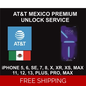 AT&T Mexico Premium Unlock Service, iPhone  4S to 13 Pro Max