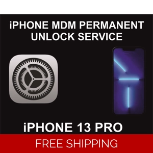 MDM Unlock Service For iPhone 13 Pro, Permanent