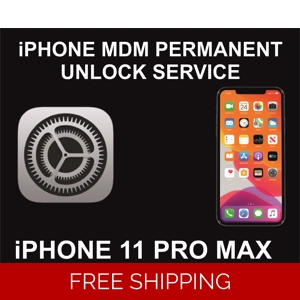 MDM Unlock Service For iPhone 11 Pro Max, Permanent