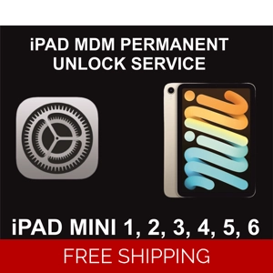 MDM Unlock Service For iPad Mini 1 2 3 4 5 6, Permanent