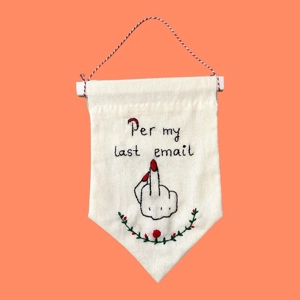 Embroidered Canvas Rude Banner
