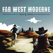 United By Skankin - Far West Moderne [CD et MP3]