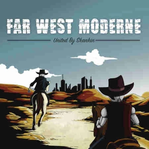 United By Skankin - Far West Moderne [CD et MP3]
