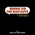 BRING ON THE BAD GUYS Cassette Album