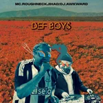 Roughneck Jihad & DJ Awkward - DEF BOYS cassette tape