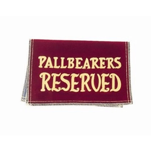 PALLBEARERS - Velvet Reserved Seat Signs