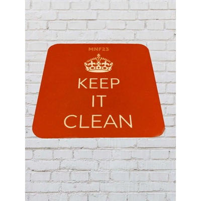 KEEP IT CLEAN coaster