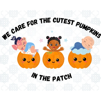 We Care for the Cutest Little Pumpkins