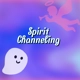 Spirit Channeling