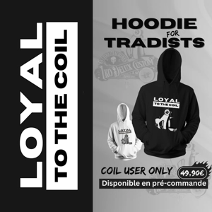Hoodie LOYAL TO THE COIL