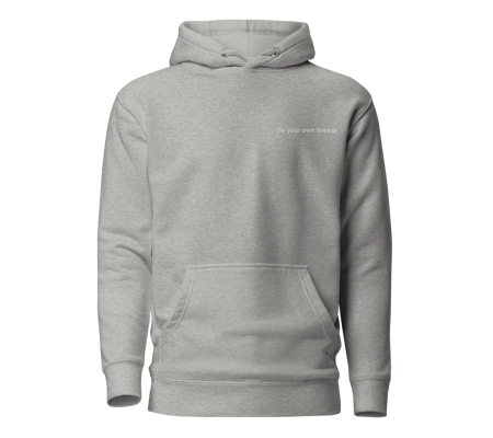 Be Your Own Boss Unisex Hoodie Carbon Grey
