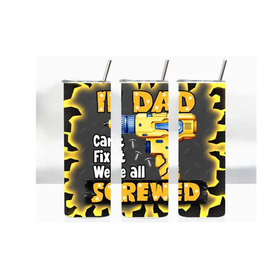 This awesome tumbler is a must-have for any dad who loves to fix things around the house! Featuring a bold image of a drill and the hilarious phrase "If Dad can't fix it we're all screwed,