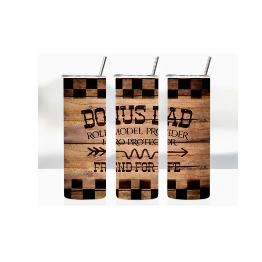 Tumbler Cup - Bonus Dad design with the wording Bonus Dad, Roll Model Provider, Friend for life