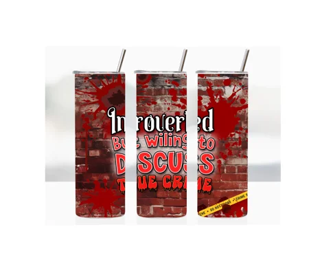 Introverted but willing to discuss True Crime - Tumbler Cup UK