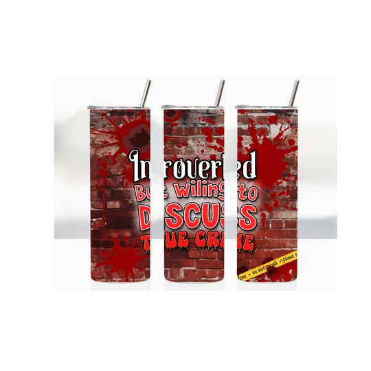 Tumbler cup with Introverted but willing to discuss True Crime design UK