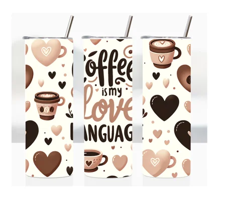Tumbler Cup UK - Coffee is my Love Language