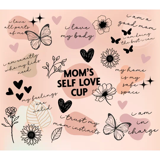 Tumbler Cup UK - Mom's Self Love Cup